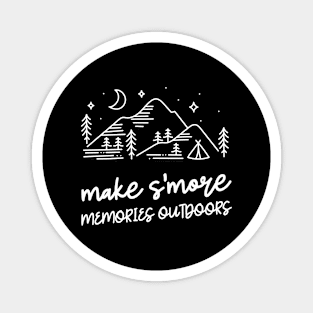 make s'more memories outdoors Magnet